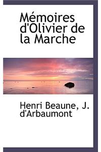 Memoires D'Olivier de la Marche