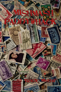 A Mishmash Paddywhack