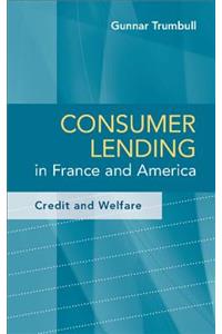 Consumer Lending in France and America