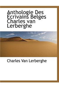 Anthologie Des Crivains Belges Charles Van Lerberghe