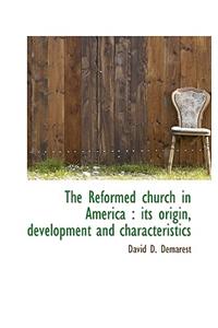 The Reformed Church in America