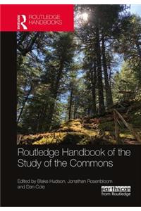 Routledge Handbook of the Study of the Commons