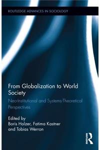 From Globalization to World Society