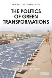 The Politics of Green Transformations