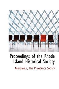 Proceedings of the Rhode Island Historical Society