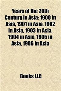 Years of the 20th Century in Asia
