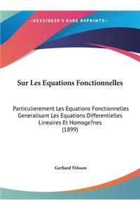 Sur Les Equations Fonctionnelles