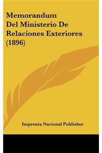 Memorandum del Ministerio de Relaciones Exteriores (1896)