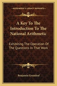 A Key to the Introduction to the National Arithmetic