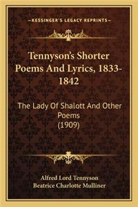 Tennyson's Shorter Poems and Lyrics, 1833-1842