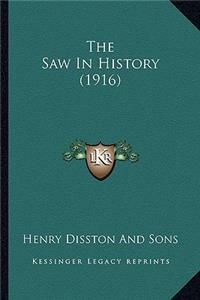 Saw In History (1916)