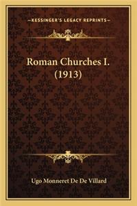 Roman Churches I. (1913)