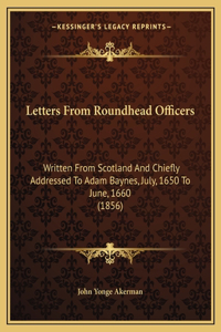 Letters From Roundhead Officers