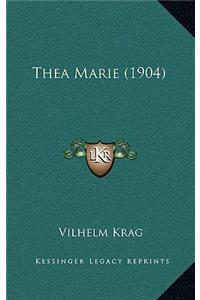 Thea Marie (1904)