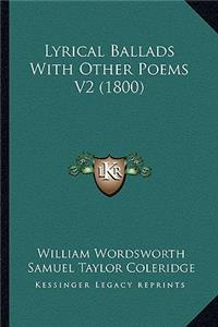 Lyrical Ballads With Other Poems V2 (1800)