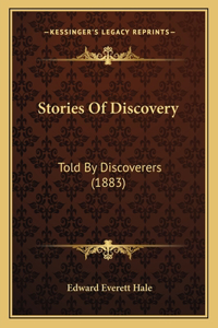 Stories Of Discovery