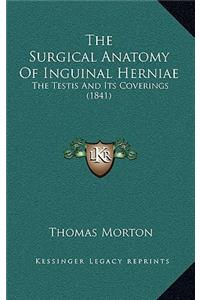 Surgical Anatomy Of Inguinal Herniae
