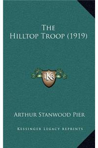 The Hilltop Troop (1919)