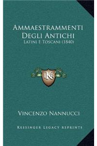 Ammaestrammenti Degli Antichi