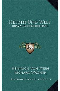 Helden Und Welt