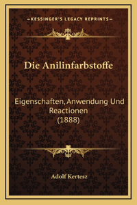 Die Anilinfarbstoffe