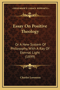Essay On Positive Theology