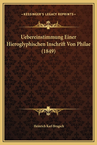 Uebereinstimmung Einer Hieroglyphischen Inschrift Von Philae (1849)