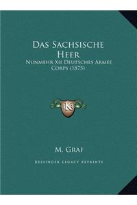 Das Sachsische Heer