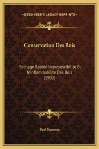 Conservation Des Bois