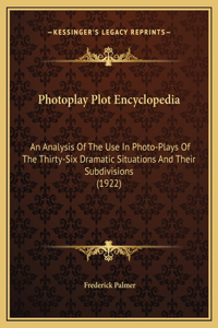 Photoplay Plot Encyclopedia