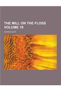 The Mill on the Floss, Volume 19
