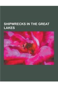 Shipwrecks in the Great Lakes