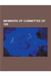 Members of Committee of 100