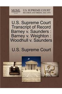 U.S. Supreme Court Transcript of Record Barney V. Saunders