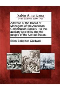 Address of the Board of Managers of the American Colonization Society