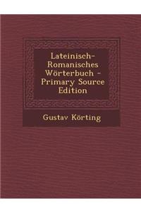 Lateinisch-Romanisches Worterbuch
