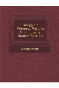Panegyrici Veteres, Volume 5