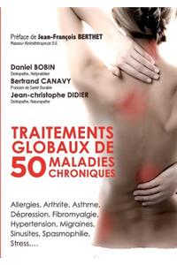 TRAITEMENTS GLOBAUX DE 50 MALADIES CHRONIQUES