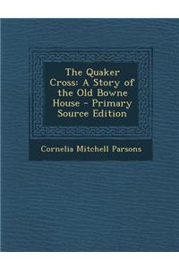 The Quaker Cross