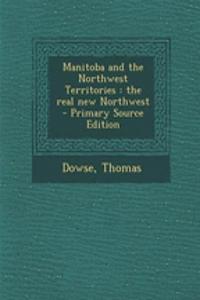 Manitoba and the Northwest Territories