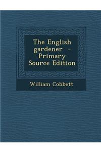 The English Gardener