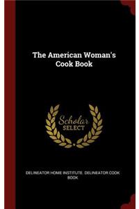 The American Woman's Cook Book