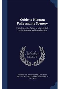 Guide to Niagara Falls and Its Scenery