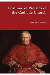 Costume of Prelates of the Catholic Church