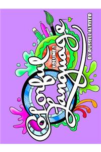 Colorful Language Volume 3