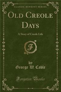 Old Creole Days