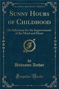 Sunny Hours of Childhood