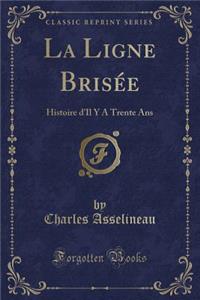 La Ligne Brisée