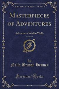 Masterpieces of Adventures, Vol. 1 of 4