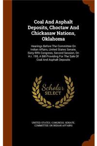 Coal And Asphalt Deposits, Choctaw And Chickasaw Nations, Oklahoma